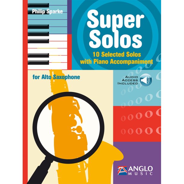 Super Solos : 10 Selected Solos with Piano Accompaniment