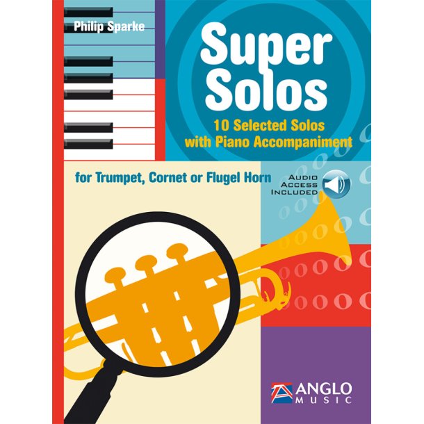 Super Solos : 10 Selected Solos with Piano Accompaniment