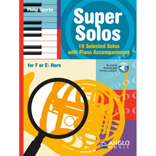 Super Solos : 10 Selected Solos with Piano Accompaniment