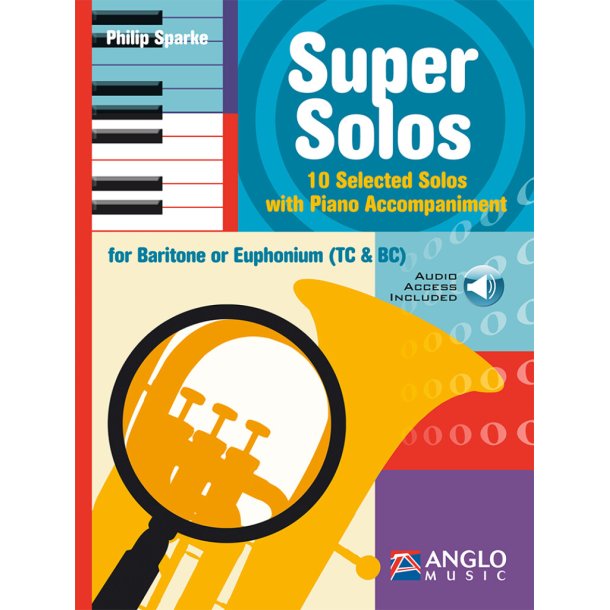 Super Solos : 10 Selected Solos with Piano Accompaniment