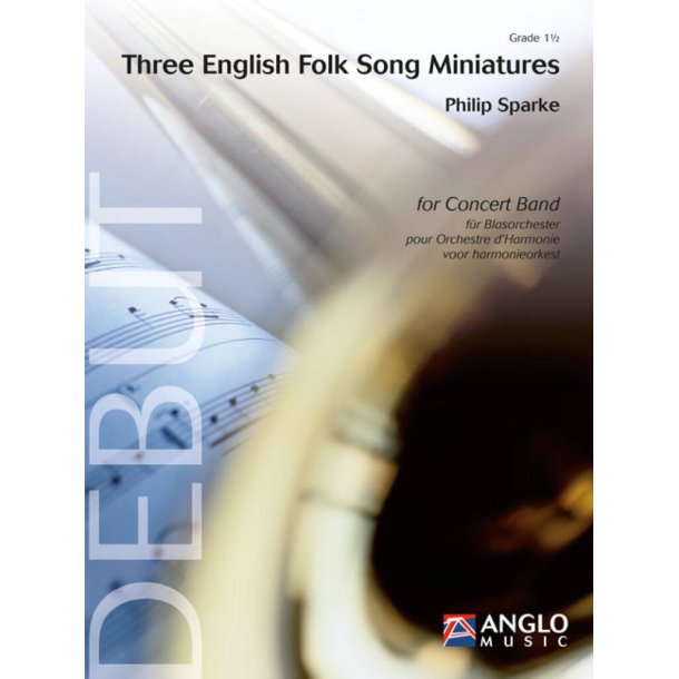 Three English Folk Song Miniatures