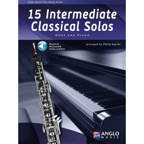 15 Intermediate Classical Solos : Oboe and Piano