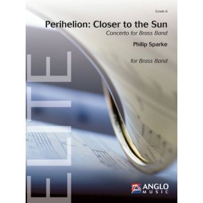 Perihelion: Closer to the Sun : Concerto for Brass Band