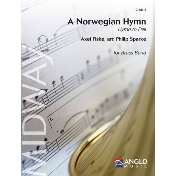 A Norwegian Hymn : Hymn to Frei