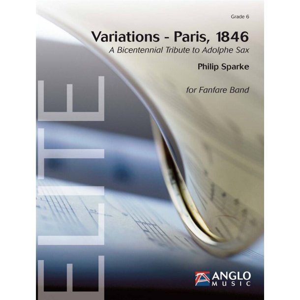 Variations - Paris, 1846 : A Bicentennial Tribute to Adolphe Sax