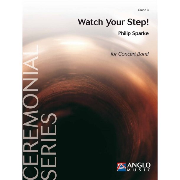 Watch Your Step!