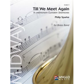 Till We Meet Again : In memoriam Gunstein Strømsnes