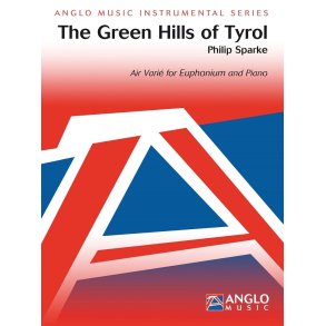 The Green Hills of Tyrol : Air Varié for Euphonium and Piano