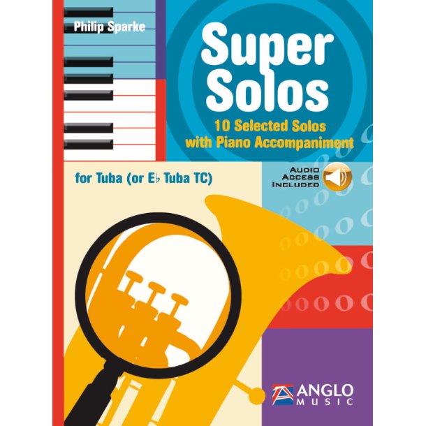 Super Solos : for Tuba (or Eb Tuba TC)