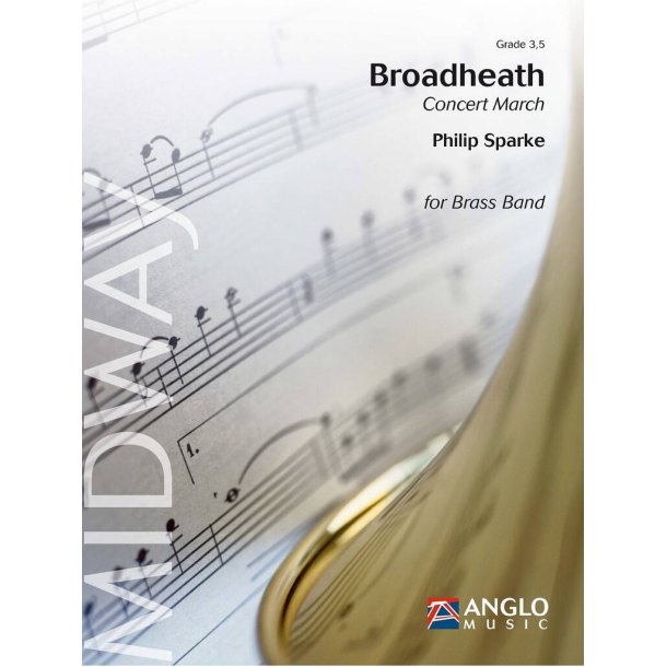 Broadheath : Concert March