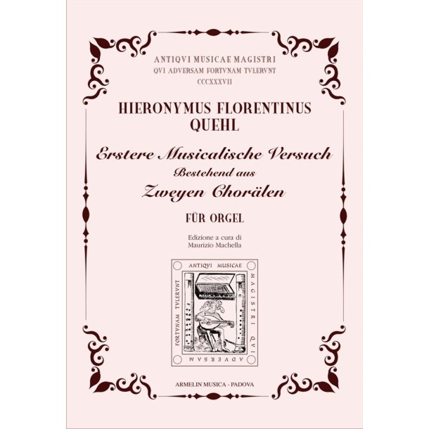 Erstere Musicalische Versuch : Bestehend aus Zweyen Chor&auml;len