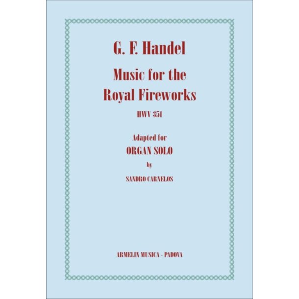 Music for the Royal Fireworks HWV 351