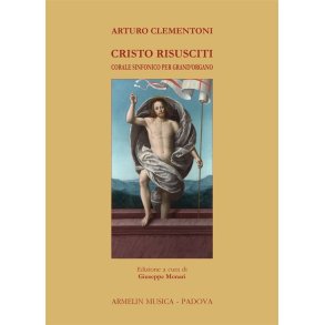 Cristo risusciti : Corale sinfonico per grand'organo