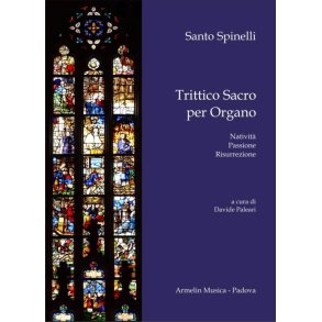 Trittico sacro per organo : Natività, Passione, Risurrezione