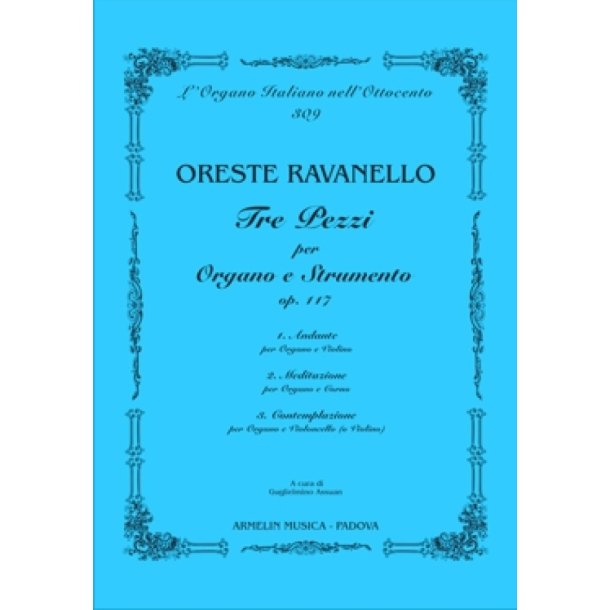 Tre pezzi per organo e strumento, op 117