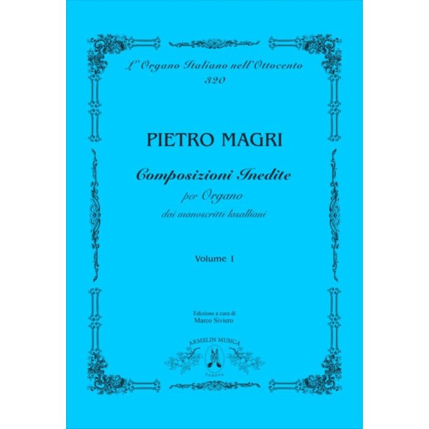 Composizioni inedite, vol. 1 : dai manoscritti lasalliani