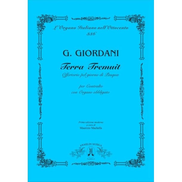 Terra Tremuit : Offertorio Per Il Giorno Di Pasqua, Per Contralto Con Organo Obbligato