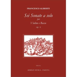 Sei sonate a solo : Per violino e basso, op. 4