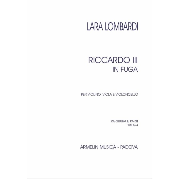 Riccardo III in fuga per violino, viola e cello