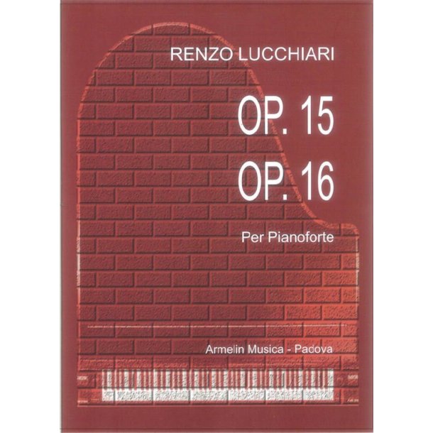 Op. 15 - Op. 16