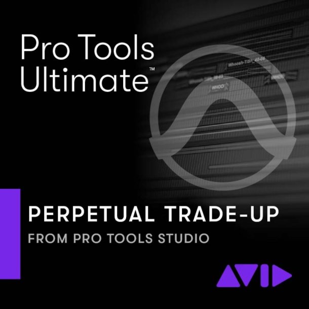 Pro Tools- Ultimate Perpetual (Trade Up) : ESD - Trade Up from Pro Tools