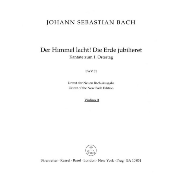 Cantata BWV 31 Der Himmel Lacht! : Cantata for the 1st Easter Day