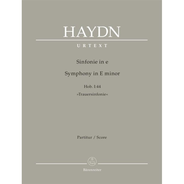Symphony in E Minor Hob I:44 : Trauersinfonie