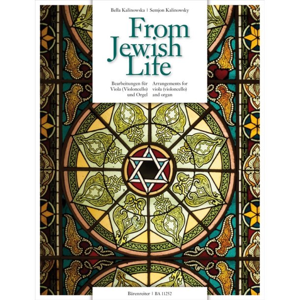 From Jewish Life : Arrangements for Viola (Violoncello) and Organ