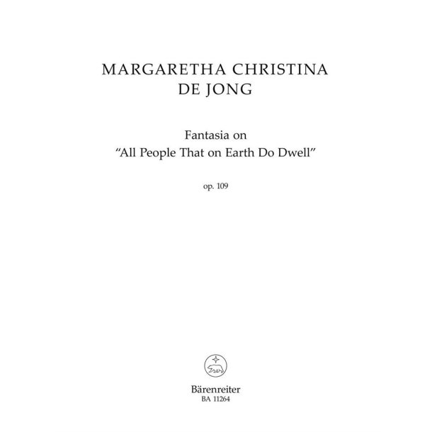 Fantasia on All People That on Earth Do Dwell : Op. 109