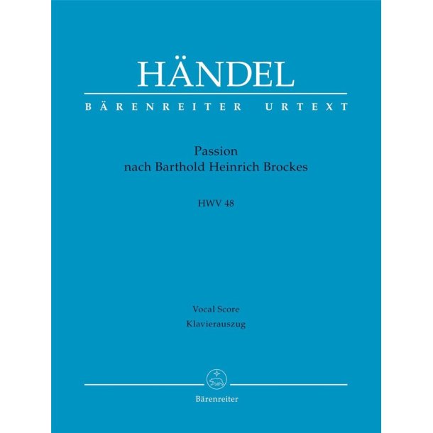 Passion nach Barthold Heinrich Brockes : HWV 48