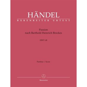 Passion nach Barthold Heinrich Brockes : HWV 48