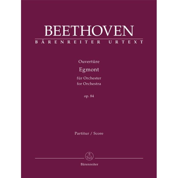 Ouverture Egmont : Op. 84