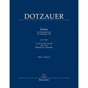Etudes for Violoncello Solo : From Op.47, 107, 120, 126, 160 and Méthode de violoncelle
