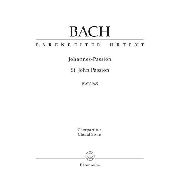 St. John Passion BWV 245