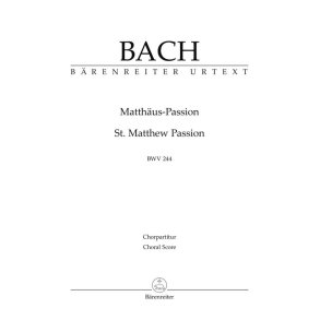 St. Matthew Passion BWV 244