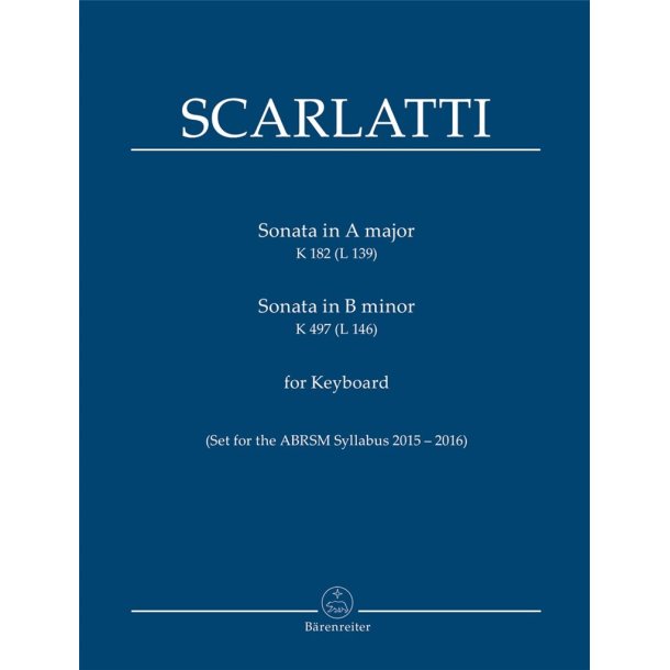 Two Sonatas for Keyboard K182 (L139), K497 (L146)