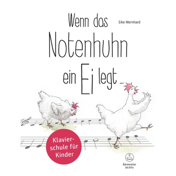 Wenn Das Notenhuhn Ein Ei Legt