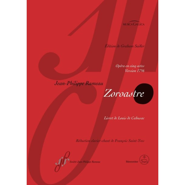 Zoroastre rct 62B : Oper in Funf Akten Version 1756