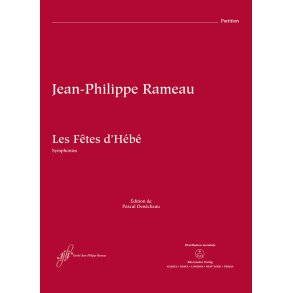 Les Fetes d'Hebe RCT 41 : Ballet in one prologue and three entrées