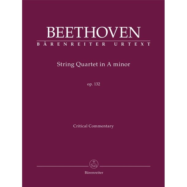 String Quartet Op. 132 : in A minor