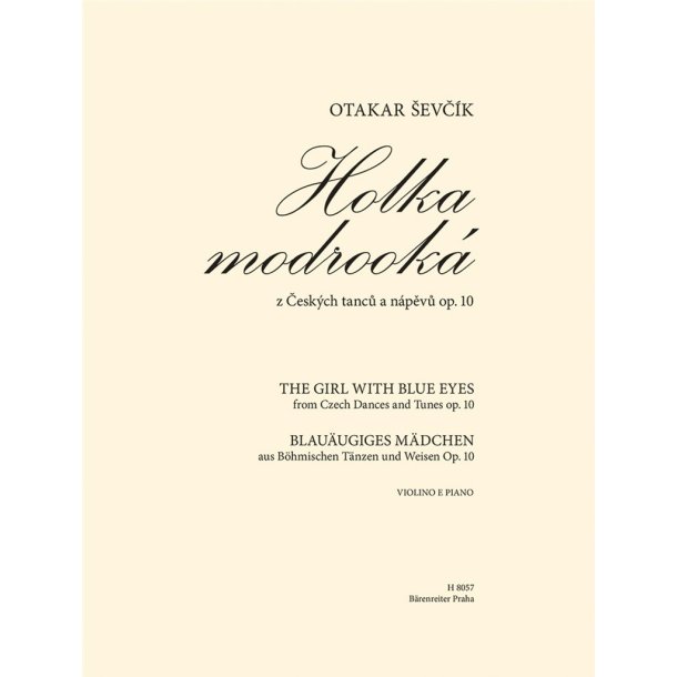 The Girl with Blue Eyes : aus B&ouml;hmische T&auml;nze und Weisen op. 10