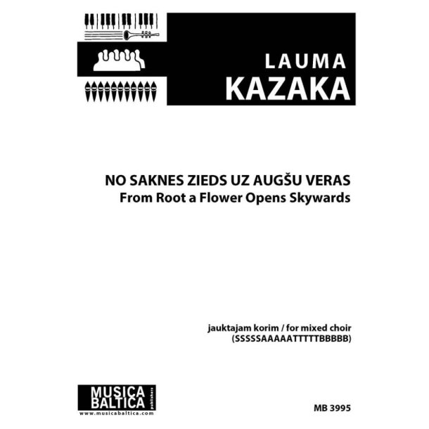 No saknes zieds uz augsu veras : From Root a Flower Opens Skywards