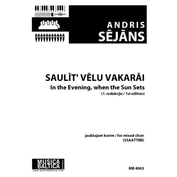 Saulit' velu vakarai : In the Evening, When the Sun Sets