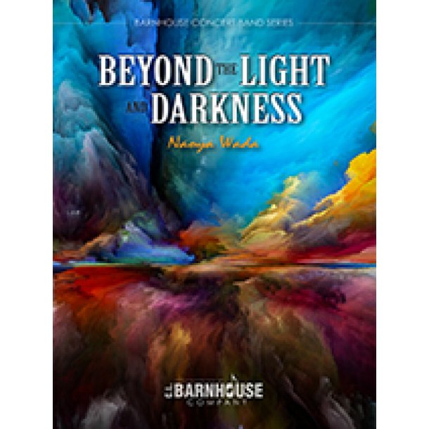 Beyond the Light and Darkness : Oversizes, spiral-bound score