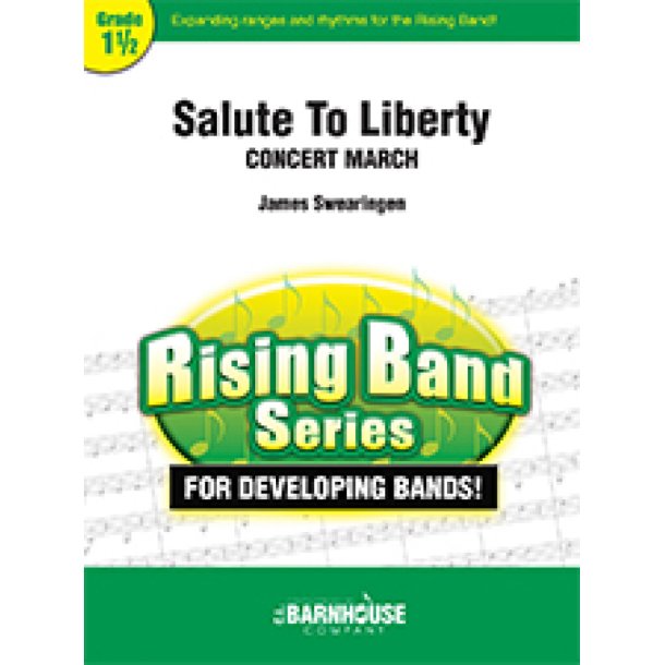 Salute To Liberty : Concert March