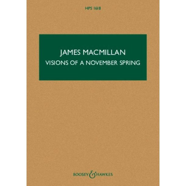 Visions of a November Spring HPS 1618