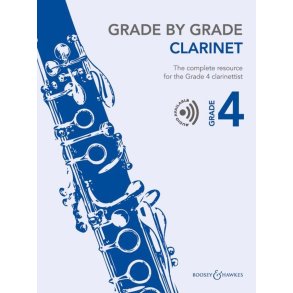 Grade by Grade - Clarinet Grade 4 : The complete resource for the Grade 4 clarinettist