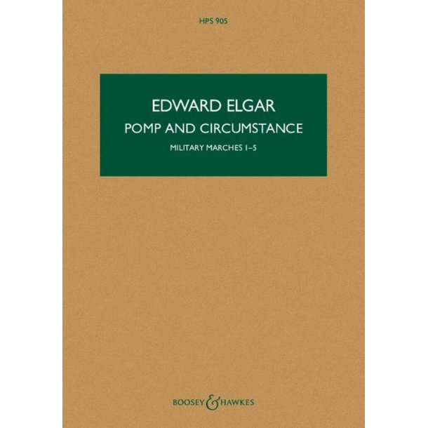 Pomp and Circumstance op. 39 HPS 905 : Military Marches 1-5