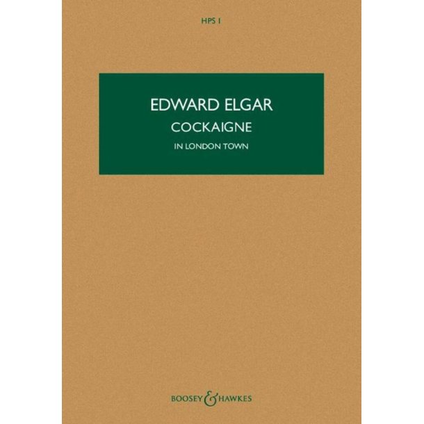Cockaigne op. 40 HPS 1 : In London Town