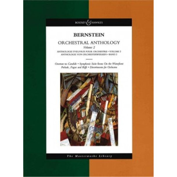 Orchestral Anthology Vol. 2 : Divertimento Overture Candide Prelude Fugue & Riffs